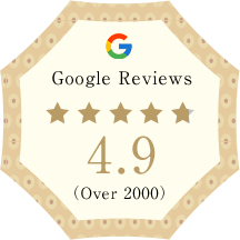 Google Reviews 4.9 （Over 2000）